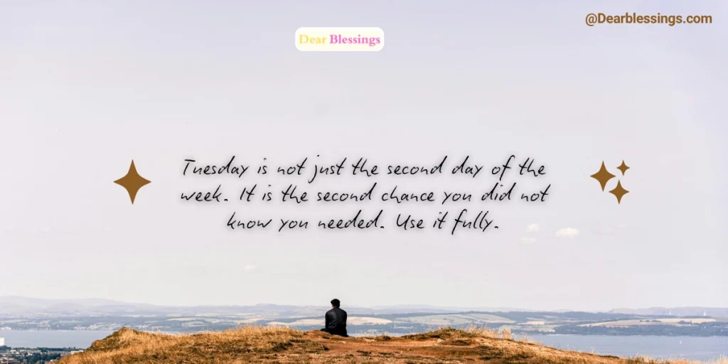 Inspirational Tuesday Blessings and Motivational Quotes