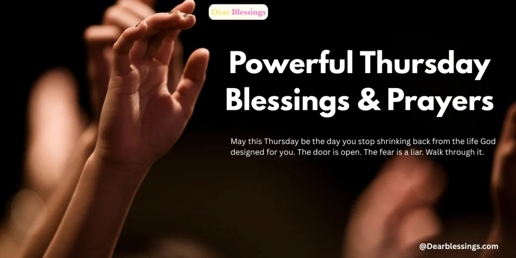 Powerful Thursday Blessings & Prayers