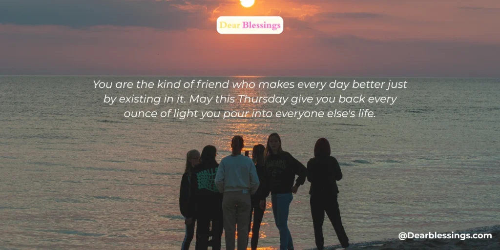 Thursday Blessings for Friends