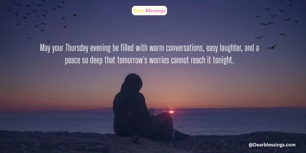 Thursday Evening Blessings