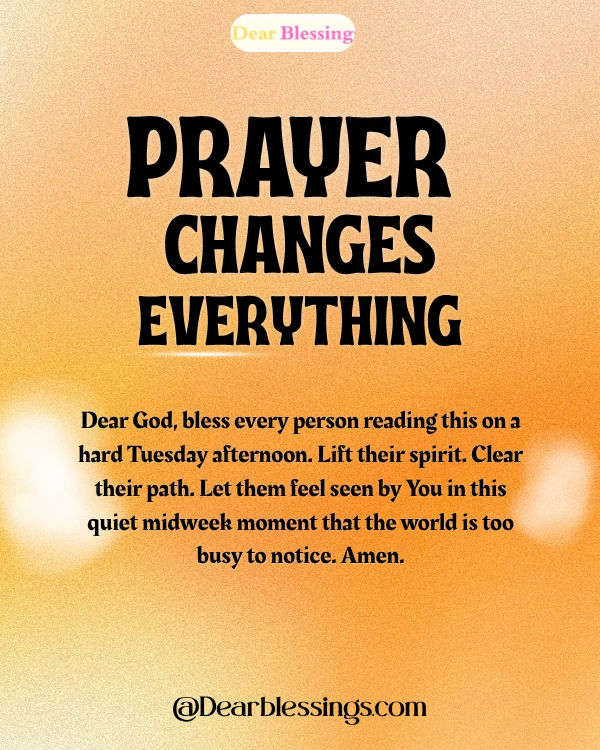 Tuesday Afternoon Prayers