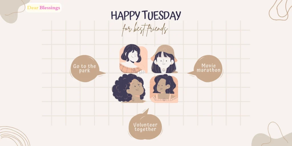 Tuesday blessings for friends with warm wishes and heartfelt prayers