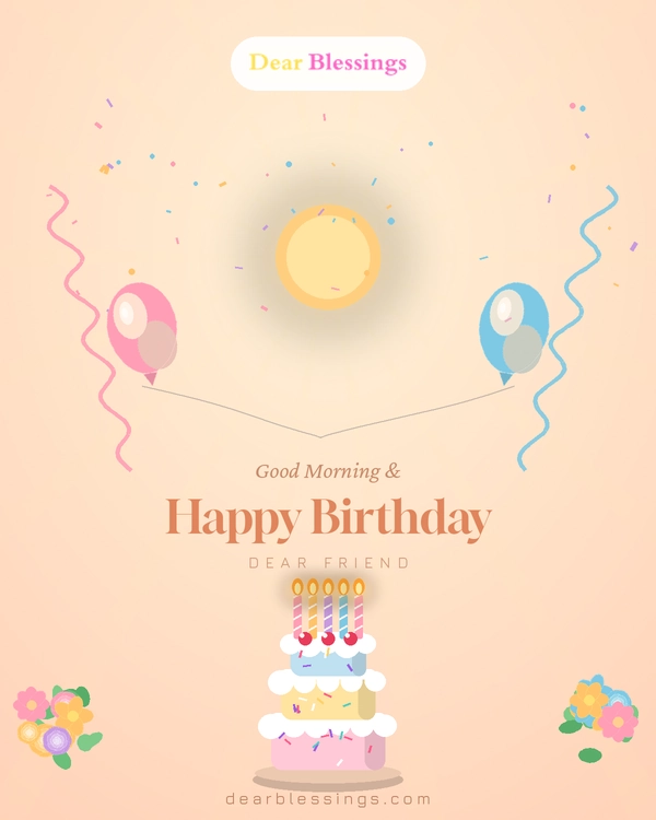 A Morning Birthday Blessing for a Friend