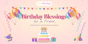 Birthday Blessings for a friend