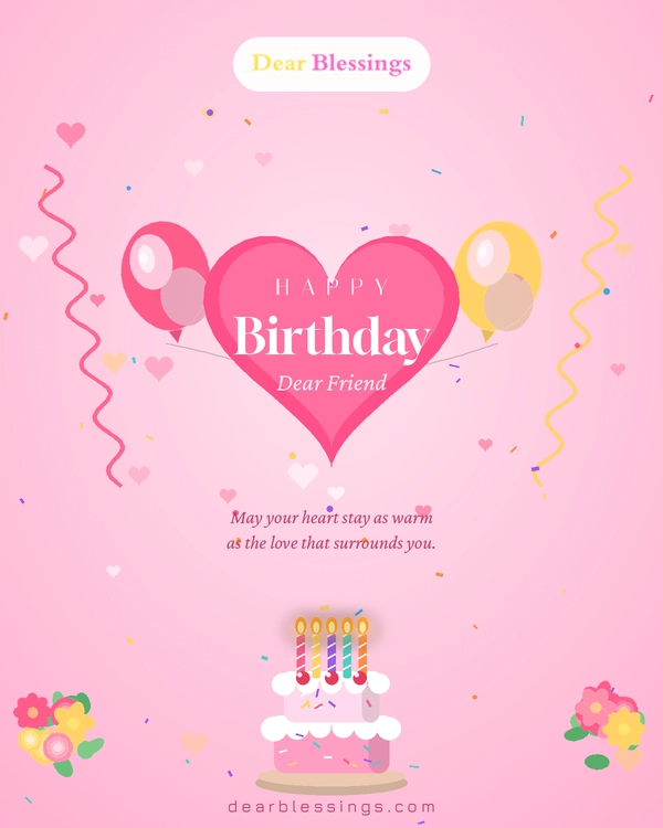 Heartfelt Birthday Blessings for a Friend