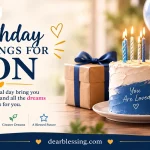 Birthday Blessings for Son: Wishes, Prayers, Quotes & Images