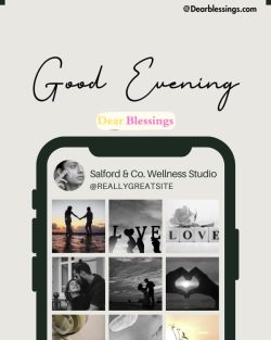 Beautiful Good Evening Blessings to Share on Social Media