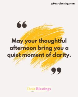 Good Afternoon Blessings Quotes