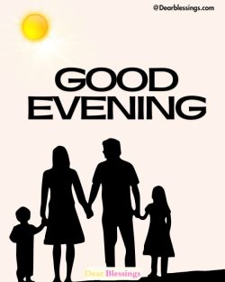 Good Evening Blessings for Family