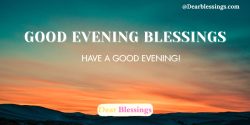 Good Evening Blessings