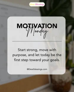 Monday Blessings Quotes for Friends & Family