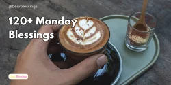 Monday Blessings