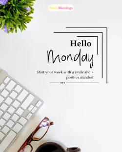 New Week Monday Blessings for Success & Growth