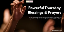 Powerful Thursday Blessings & Prayers