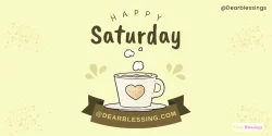 Saturday Blessings