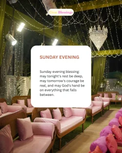 Sunday Evening & Night Blessings