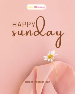 Sunday Morning Blessings & Prayers