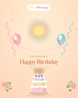 A Morning Birthday Blessing for a Friend