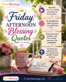 Friday Afternoon Blessing Quotes