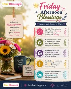 Friday Afternoon Blessings Images and Quotes to Share