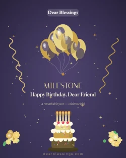 Milestone Birthday Blessings for a Friend
