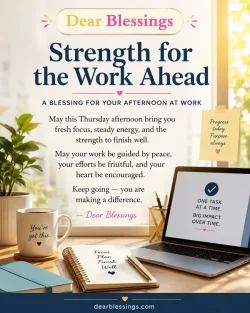Thursday Afternoon Blessings for a Coworker (The Midweek Push)