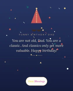 Funny Birthday Wishes for Dad