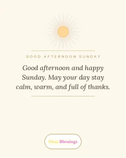 Good Afternoon Sunday Blessings