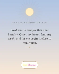 Inspirational and Powerful Sunday Morning Blessings