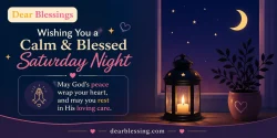 Saturday Night Blessings
