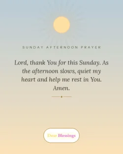 Sunday Afternoon Blessing Quotes